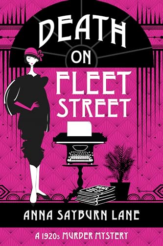 Death On Fleet Street : A 1920s murder mystery