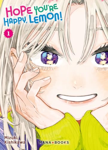 Hope You're Happy, Lemon! T01