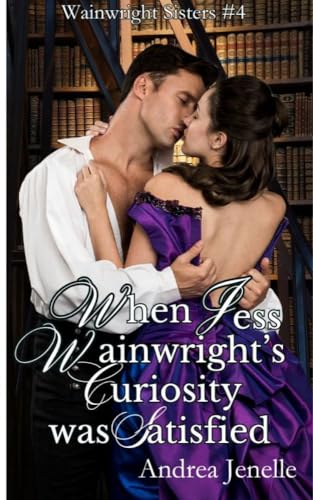 When Jess Wainwright's Curiosity Was Satisfied