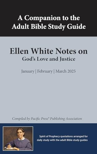 Ellen White Notes on God's Love and Justice