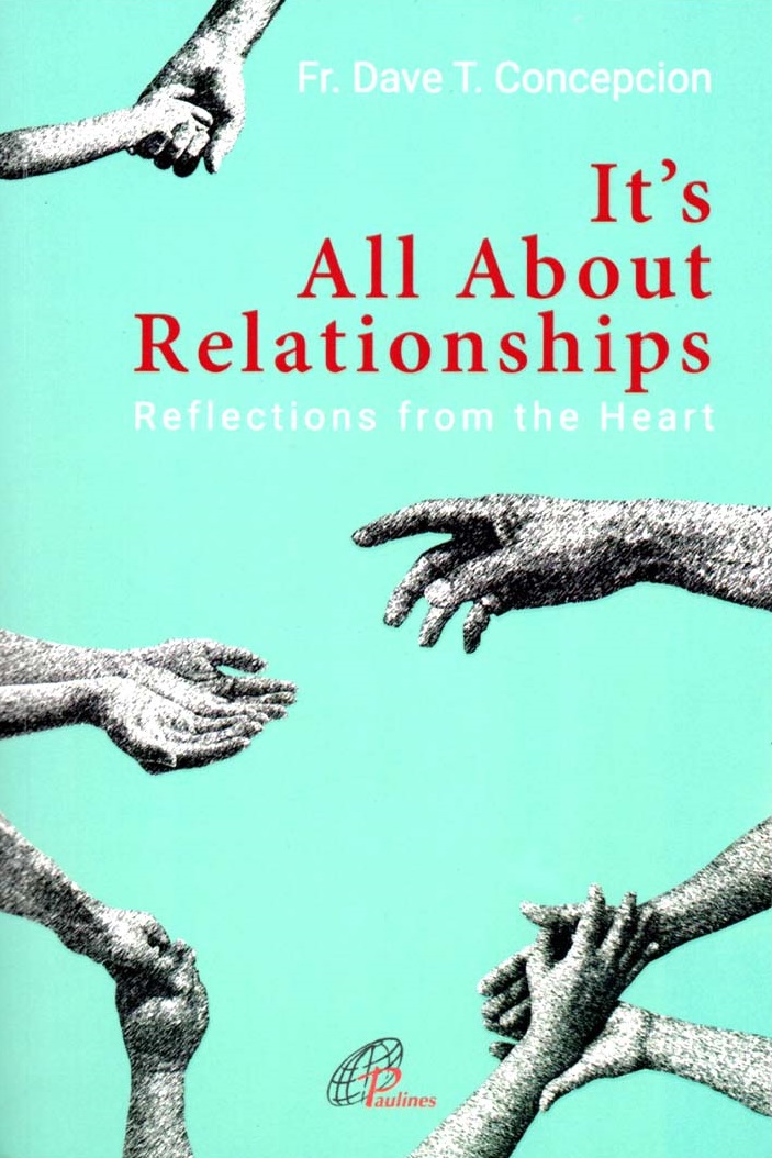 It's All About Relationships: Reflections from the Heart