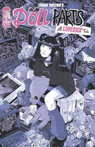 Doll Parts A Lovesick Tale #2