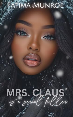 Mrs Claus Is A Serial Killer book cover