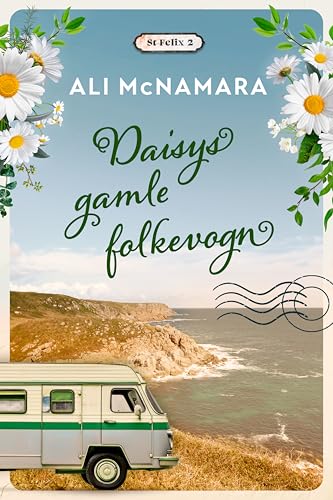 Daisys gamle folkevogn (St. Felix Book 2) book cover