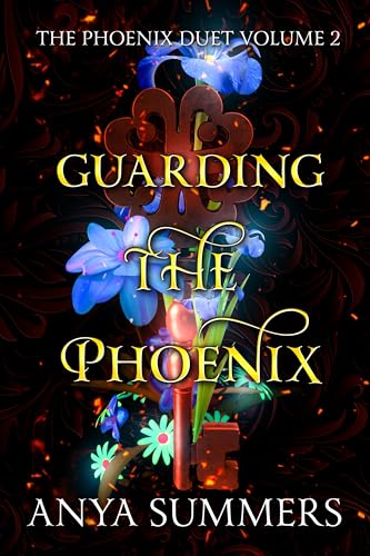 Guarding The Phoenix: Volume 2