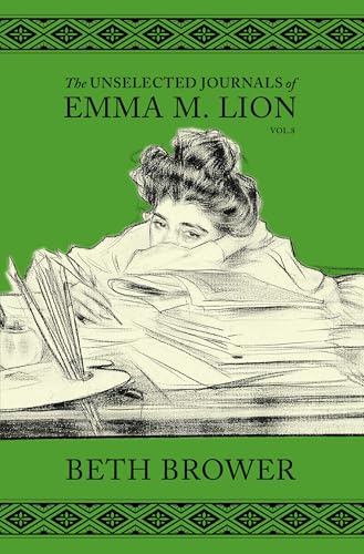 The Unselected Journals of Emma M. Lion book cover