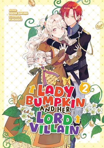 Lady Bumpkin and Her Lord Villain: Volume 2