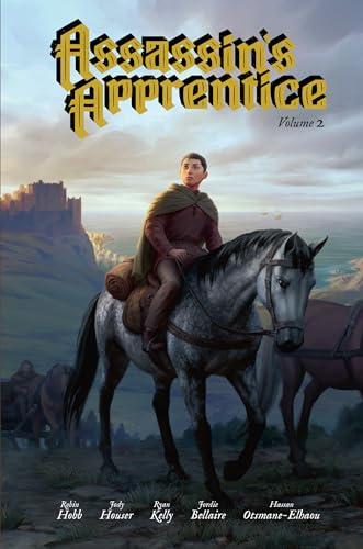 Assassin’s Apprentice Volume 2: The epic second instalment of Robin Hobb’s bestselling fantasy novel