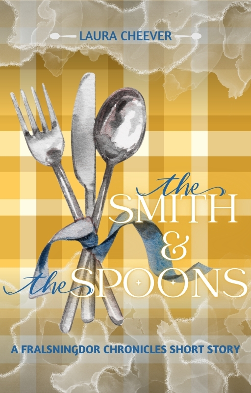 The Smith & The Spoons: A Fralsningdor Chronicles Short Story by Laura ...