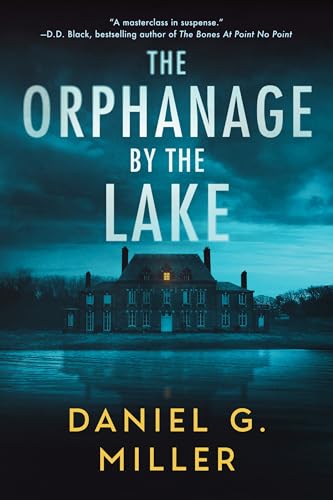 The Orphanage by the Lake (The Orphanage by the Lake, #1)
