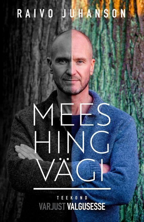 Mees. Hing. Vägi: teekond varjust valgusesse