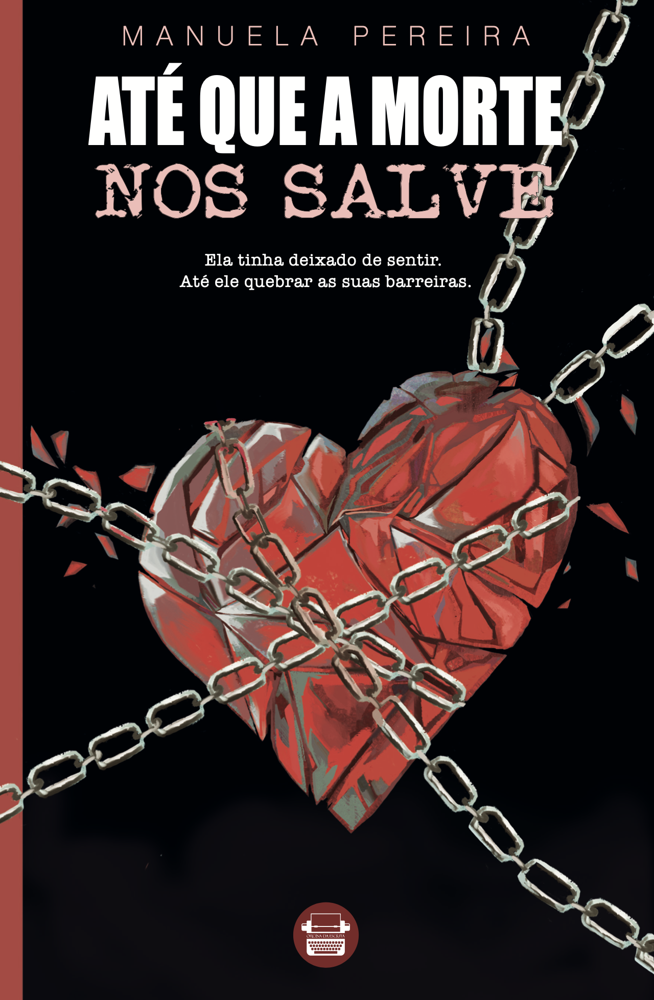 Até Que a Morte nos Salve