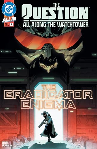 The Question: All Along the Watchtower (2024-) #2