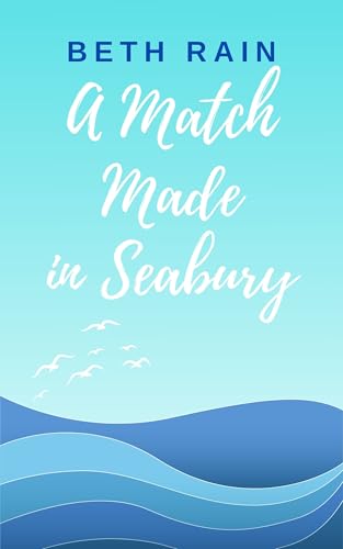 A Match Made in Seabury