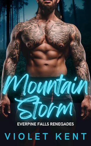 Mountain Storm: An age gap, MC, alpha male, instalove romance.