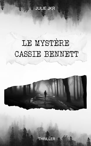 LE MYSTÈRE CASSIE BENNETT