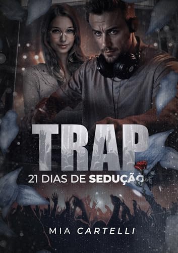 TRAP - 21 Dias de Sedução