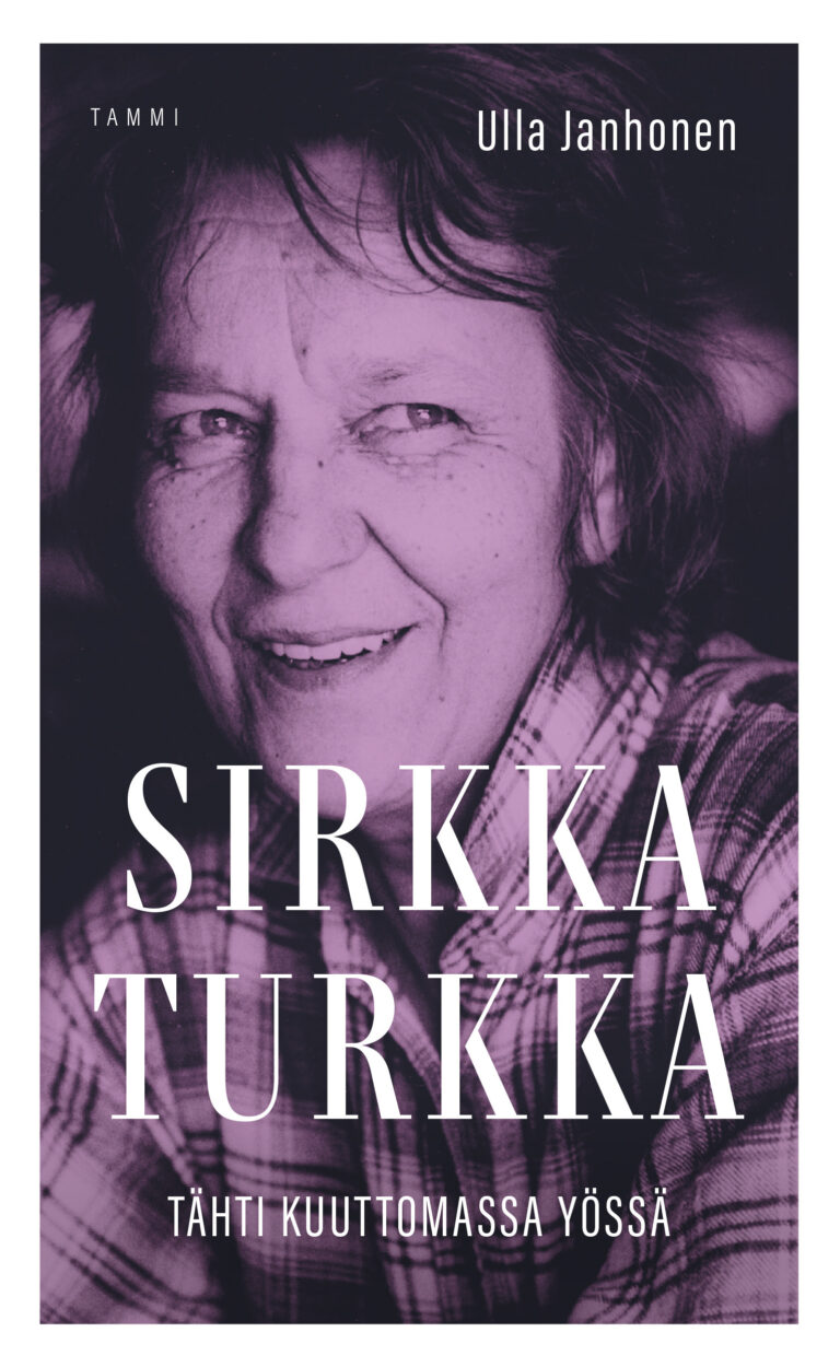 Sirkka Turkka: tähti kuuttomassa yössä