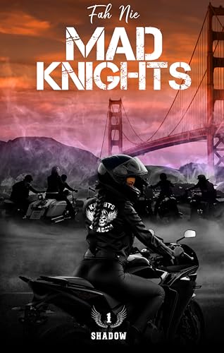 MAD KNIGHTS: 1 - Shadow