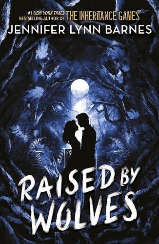 Raised by Wolves (Raised by Wolves, #1)