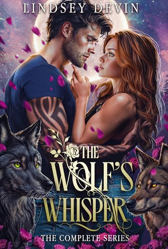 The Wolf's Whisper: The Complete Series