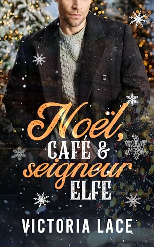 Noël, café et seigneur Elfe
