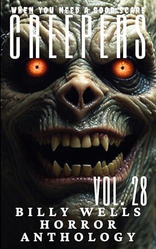Creepers- Volume 28