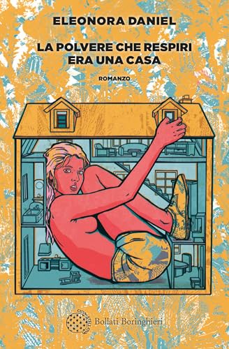 La polvere che respiri era una casa