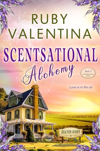 Scentsational Alchemy Book 3: A later in life love story