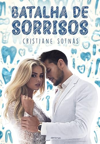BATALHA DE SORRISOS