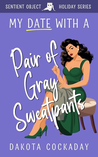 My Date With A Pair of Gray Sweatpants