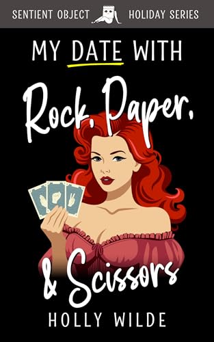 My Date With Rock, Paper, & Scissors