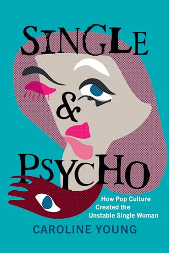 Single and Psycho book cover