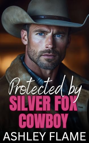 Protected by Silver Fox Cowboy