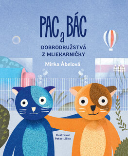 Pac a Bác: Dobrodružstvá z mliekarničky