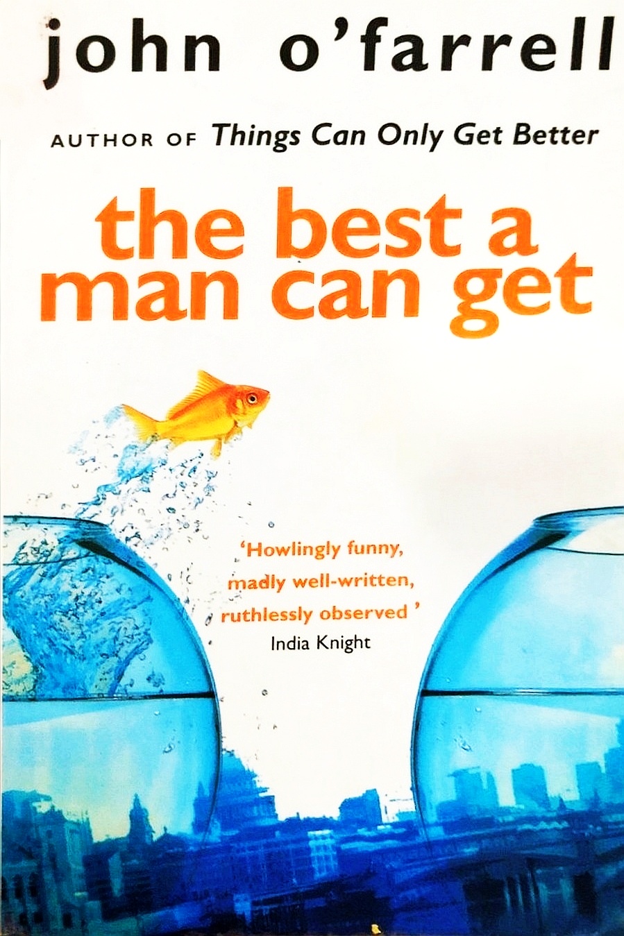 The Best a Man Can Get