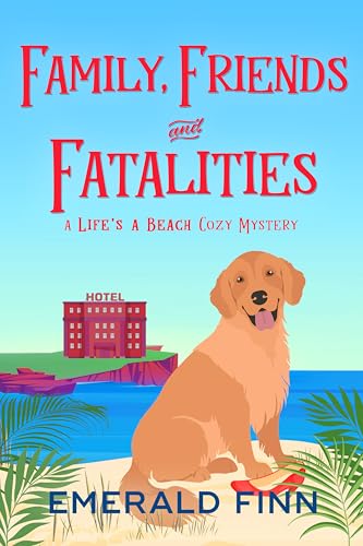 Family, Friends and Fatalities