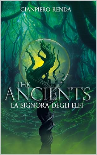 The Ancients: La signora degli elfi