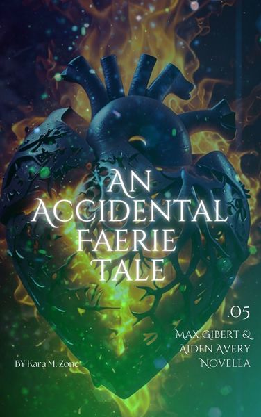 An Accidental Faerie Tale