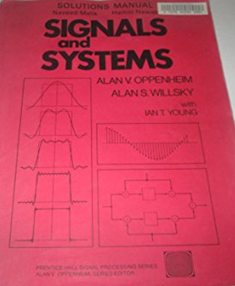 Signals and Systems, Solutions Manual by Alan V. Oppenheim | Goodreads