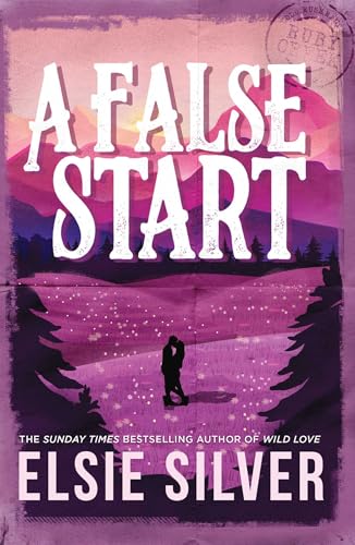 A False Start: From the Sunday Times bestseller comes the sweet and spicy brother's best friend romance