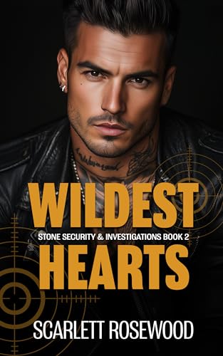Wildest Hearts by Scarlett Rosewood Goodreads