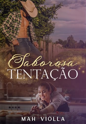 Saborosa Tentação: Um age gap entre um cowboy e uma chef de cozinha