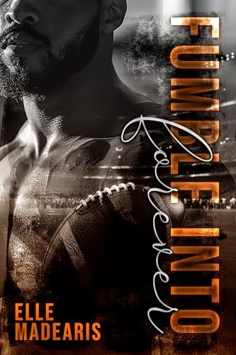 Fumble Into Forever