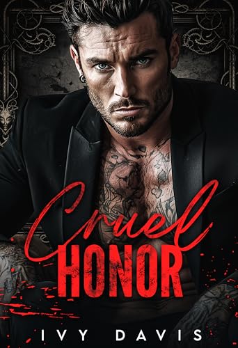 Cruel Honor