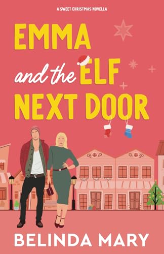 Emma and the Elf Next Door