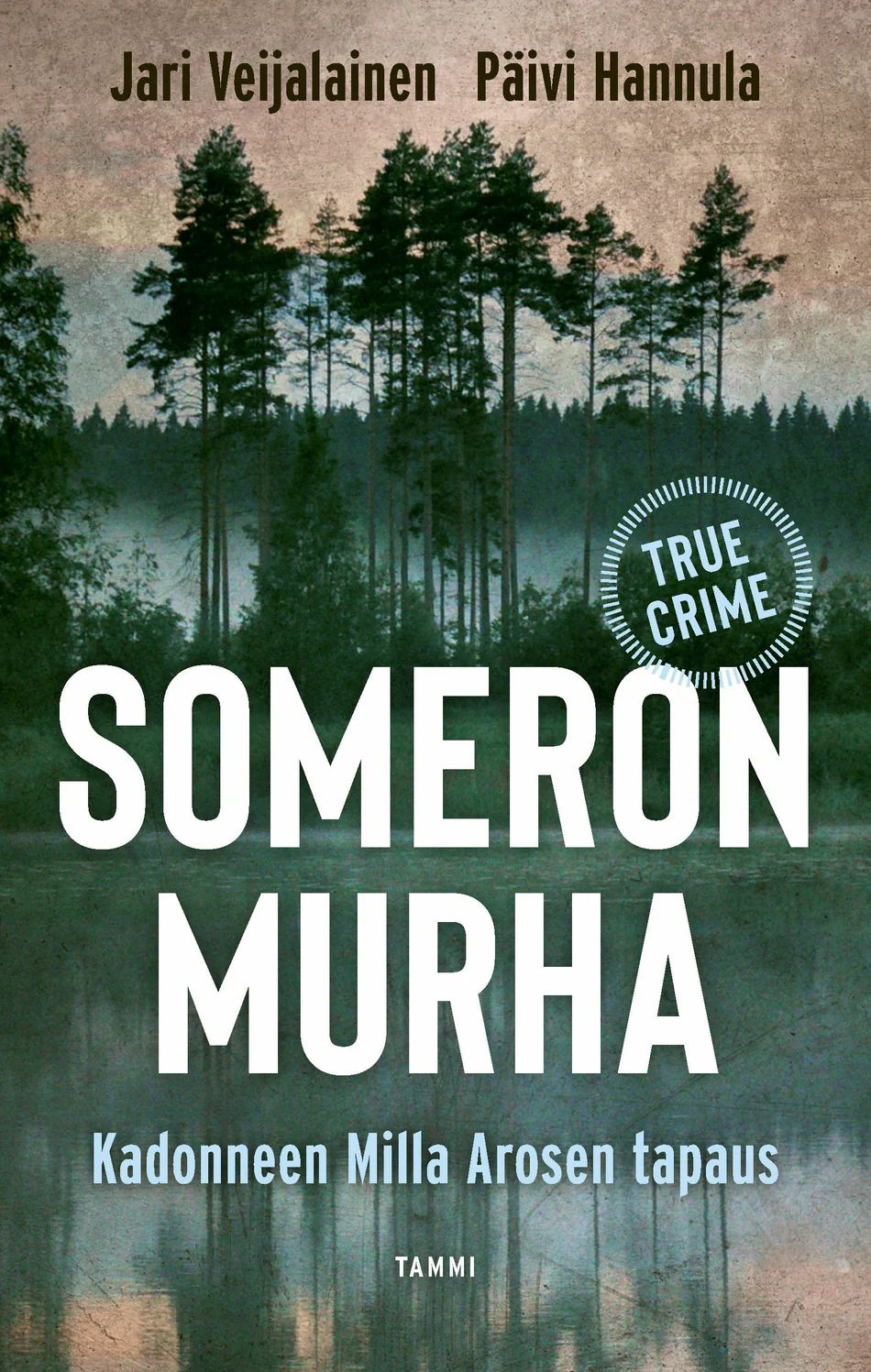 Someron murha - Kadonneen Milla Arosen tapaus
