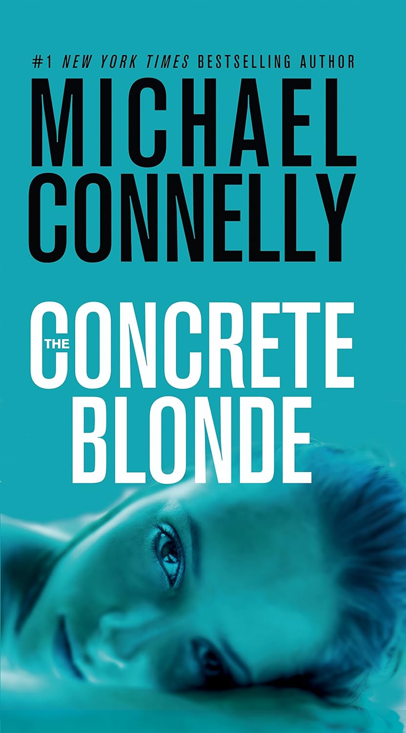 The Concrete Blonde (Harry Bosch, #3; Harry Bosch Universe, #3)