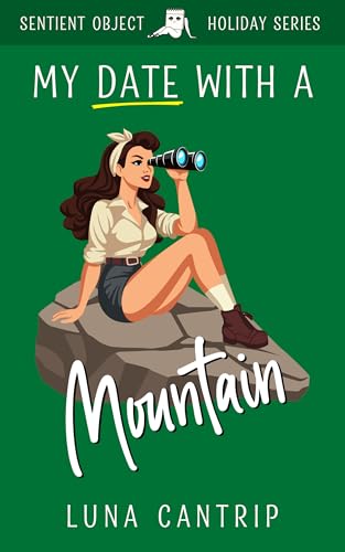 My Date with a Mountain