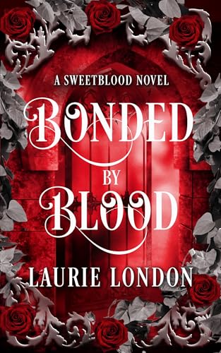 Bonded By Blood